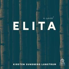 Elita by Kirsten Sundberg Lunstrum audiobook