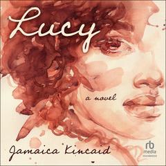 Lucy by Jamaica Kincaid audiobook