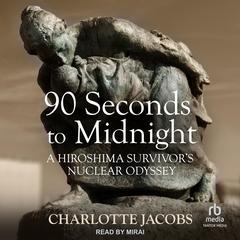 90 Seconds to Midnight by Charlotte Jacobs audiobook