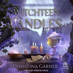 Witchteen Candles by Christina Garner audiobook