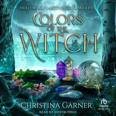 Colors of the Witch by Christina Garner audiobook