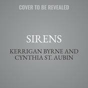 Sirens by  Kerrigan Byrne audiobook