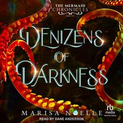 Denizens of Darkness by Marisa Noelle audiobook