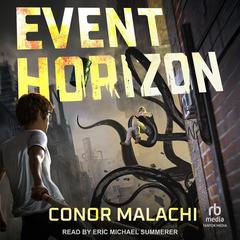 Event Horizon by Conor Malachi audiobook