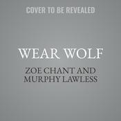 Wear Wolf by  Murphy Lawless audiobook