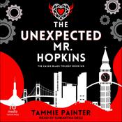 The Unexpected Mr. Hopkins by  Tammie Painter audiobook