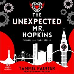 The Unexpected Mr. Hopkins by Tammie Painter audiobook