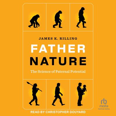 Father Nature by James K. Rilling audiobook
