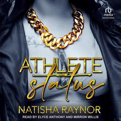 Athlete Status by Natisha Raynor audiobook