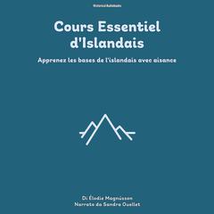 Cours Essentiel d'Islandais by Élodie Magnússon audiobook
