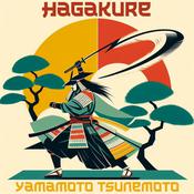 Hagakure : Le Livre du Samurai by  Yamamoto Tsunetomo audiobook