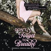 Don't Forget to Breathe by  Brianna Shrum audiobook