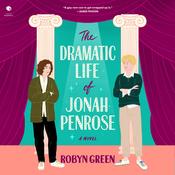 The Dramatic Life of Jonah Penrose by  Robyn Green audiobook