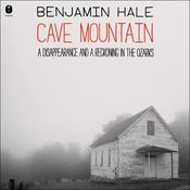 Cave Mountain by  Benjamin Hale audiobook