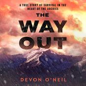 The Way Out by  Devon O'Neil audiobook