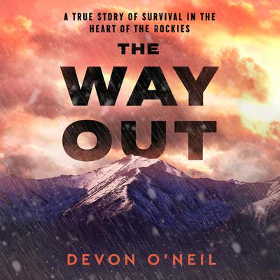 The Way Out by Devon O'Neil audiobook