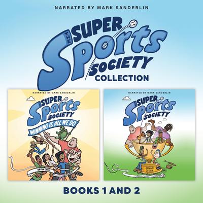 The Super Sports Society Collection by Bryan Chick audiobook