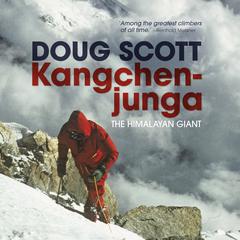 Kangchenjunga by Doug Scott audiobook