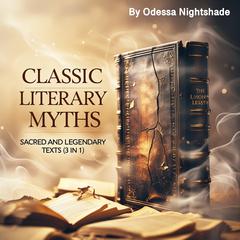 Classic Literary Myths by Odessa Nightshade audiobook