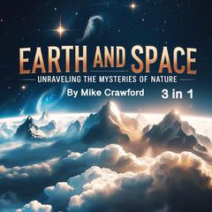 Earth and Space by Mike Crawford audiobook