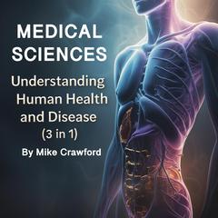 Medical Sciences by Mike Crawford audiobook