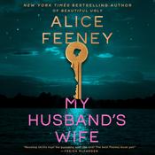 My Husband's Wife by  Alice Feeney audiobook