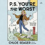 P.S. You're the Worst by  Chloe Seager audiobook