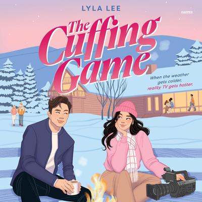 The Cuffing Game by Lyla Lee audiobook