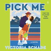 Pick Me by  Victoria Schade audiobook