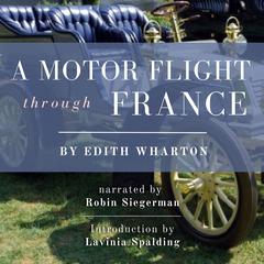 A Motor Flight Through France by Edith Wharton audiobook