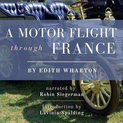 A Motor Flight through France by Edith Wharton audiobook