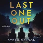 Last One Out by  Steph Nelson audiobook