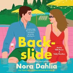 Backslide by Nora Dahlia audiobook
