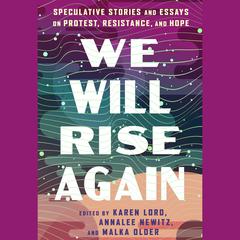 We Will Rise Again by N. K. Jemisin audiobook