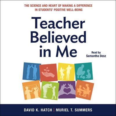 Teacher Believed in Me by David K. Hatch audiobook