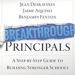 Breakthrough Principals by Jean Desravines audiobook
