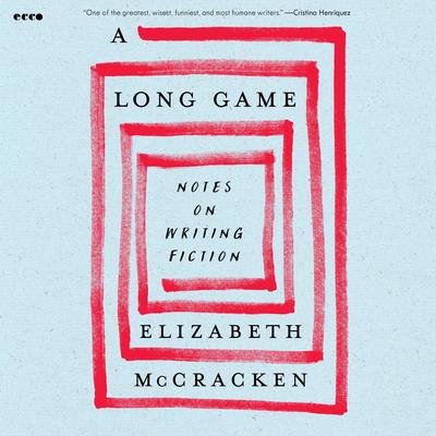 A Long Game by Elizabeth McCracken audiobook
