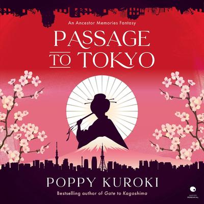Passage to Tokyo by Poppy Kuroki audiobook