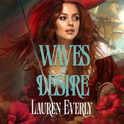 Waves of Desire by  Lauren Everly audiobook