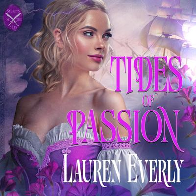 Tides of Passion by Lauren Everly audiobook