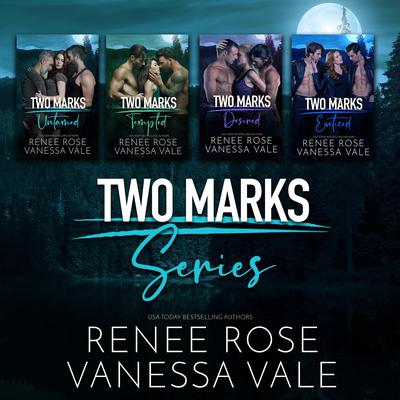 Two Marks Series Boxed Set, Books 1–4 by Renee Rose audiobook