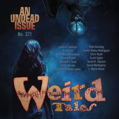 Weird Tales Magazine No. 371 by Jonathan Maberry audiobook