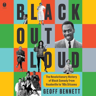 Black Out Loud by Geoff Bennett audiobook