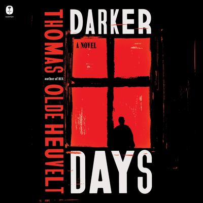 Darker Days by Thomas Olde Heuvelt audiobook