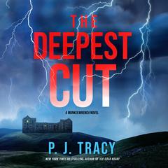 The Deepest Cut by P. J. Tracy audiobook