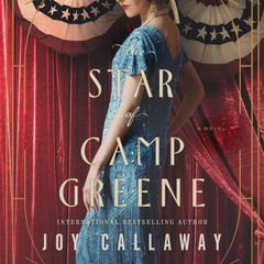 The Star of Camp Greene by Joy Callaway audiobook