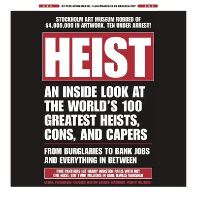 Heist by Pete Stegemeyer audiobook