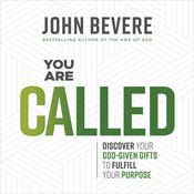 You Are Called by  John Bevere audiobook