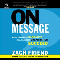 On Message by Zach Friend audiobook