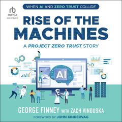 Rise of the Machines by George Finney audiobook